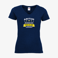 Damen-T-Shirt FOTL, Basic V-Neck - Motiv Abitur Lernen