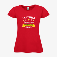Damen-T-Shirt FOTL, Budget - Motiv Matura Lernen