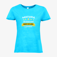 Damen-T-Shirt B&C, Basic - Motiv Matura Lernen