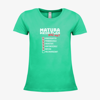 Damen-T-Shirt B&C, Premium - Motiv Matura Plan