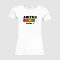 Damen-T-Shirt FOTL, Premium - Motiv Abitur Loading