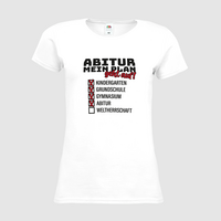 Damen-T-Shirt FOTL, Premium - Motiv Abitur Plan
