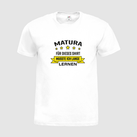 Herren-T-Shirt FOTL, Budget - Motiv Matura Lernen