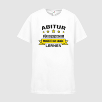 Kinder-T-Shirt FOTL, Basic - Motiv Abitur Lernen