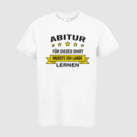 Kinder-T-Shirt B&C, Basic - Motiv Abitur Lernen